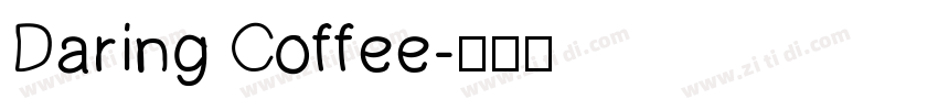 Daring Coffee字体转换